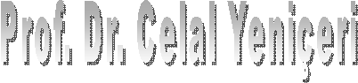 Prof. Dr. Celal Yeni�eri
