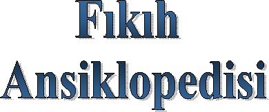 Fıkıh 
Ansiklopedisi