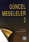Güncel Meseleler - 2