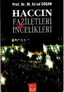 Haccın Faziletleri İncelikleri