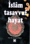 İslâm, Tasavvuf, Hayat