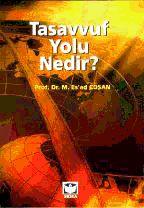 Tasavvuf Yolu Nedir?