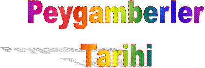 Peygamberler
Tarihi