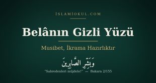 Belnn Gizli Yz  Musibet, krama Hazrlktr